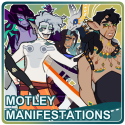 Motley Manifestations