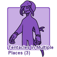 Tentacles in Multiple Places (3)